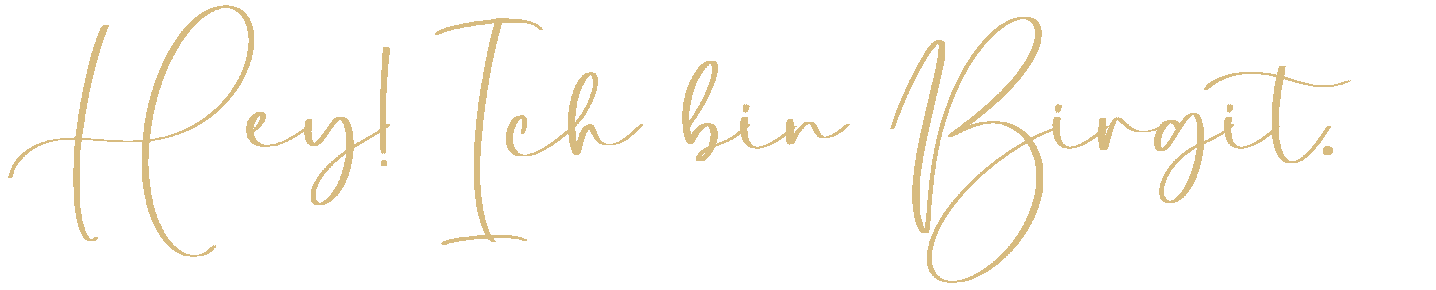 hey, ich bin birgit